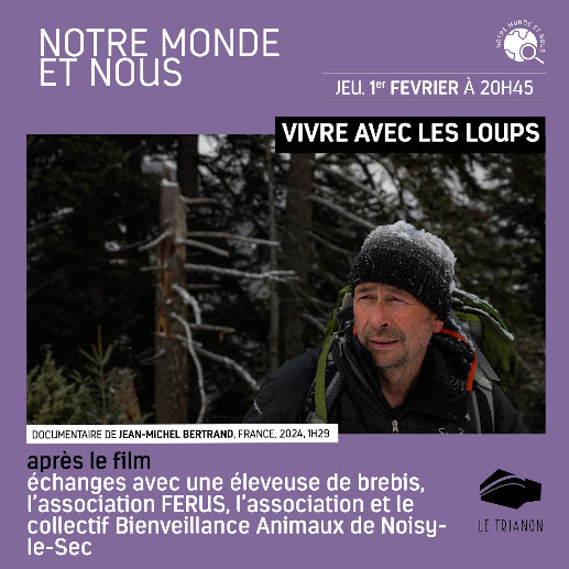 Soirée Ciné-Débat au cinéma Le Trianon - Projection Vivre avec les Loups